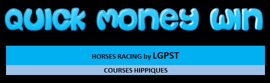 QUICK MONEY WIN gagner de l'argent rapidement au turf by LGPST